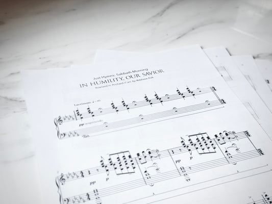 In Humility, Our Savior [Piano Sheet Music by Addison Kirk] Hyfrydol